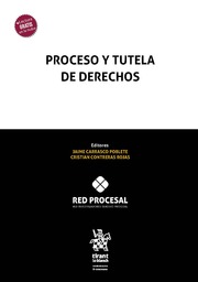Proceso y tutela de derechos