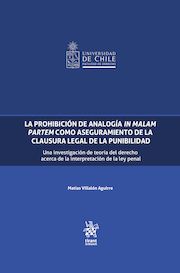 La prohibición de analogía in malam partem como aseguramiento de la clausura legal de la punibilidad