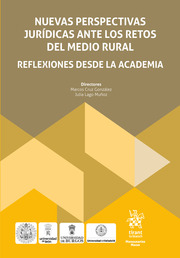 Nuevas perspectivas jurídicas ante los retos del medio rural: reflexiones desde la academia