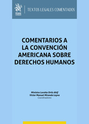 Comentarios a la Convención Americana sobre Derechos Humanos