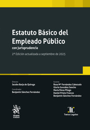 Estatuto Básico del Empleado Público con jurisprudencia 2ª Edición actualizada a septiembre de 2025