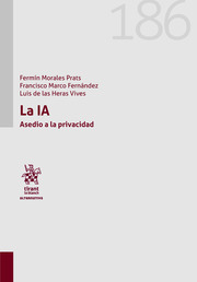 La IA. Asedio a la privacidad