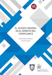 El acoso laboral en el ámbito del compliance