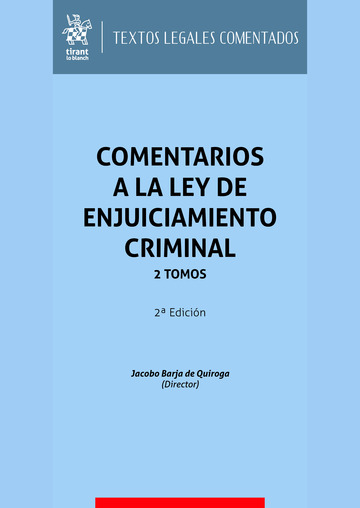 Comentarios a la Ley de Enjuiciamiento Criminal - 2 Tomos (2ª Edición) 2026