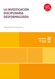 La investigación disciplinaria desformalizada