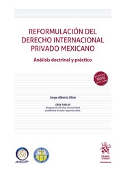 Reformulación del derecho internacional privado mexicano
