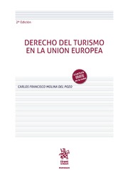 Derecho del Turismo en la Unión Europea (2ª Edición)