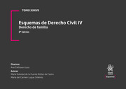 Tomo XXXVII Esquemas de Derecho Civil IV Derecho de Familia 8ª Edición