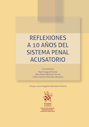 Reflexiones a 10 años del Sistema Penal Acusatorio