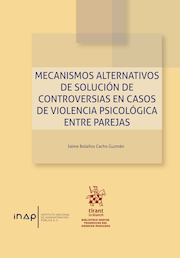 Mecanismos alternativos de solución de controversias en casos de violencia psicológica entre parejas