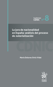 La jura de nacionalidad en españa: análisis del proceso de notarialización nº 8