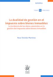 La dualidad de gestión en el impuesto sobre bienes inmuebles
