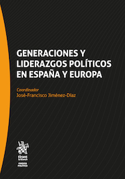 Generaciones y liderazgos políticos en España y Europa