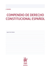 Compendio de Derecho Constitucional Español (5ª Edición)