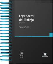 Ley Federal del Trabajo 5ª edición