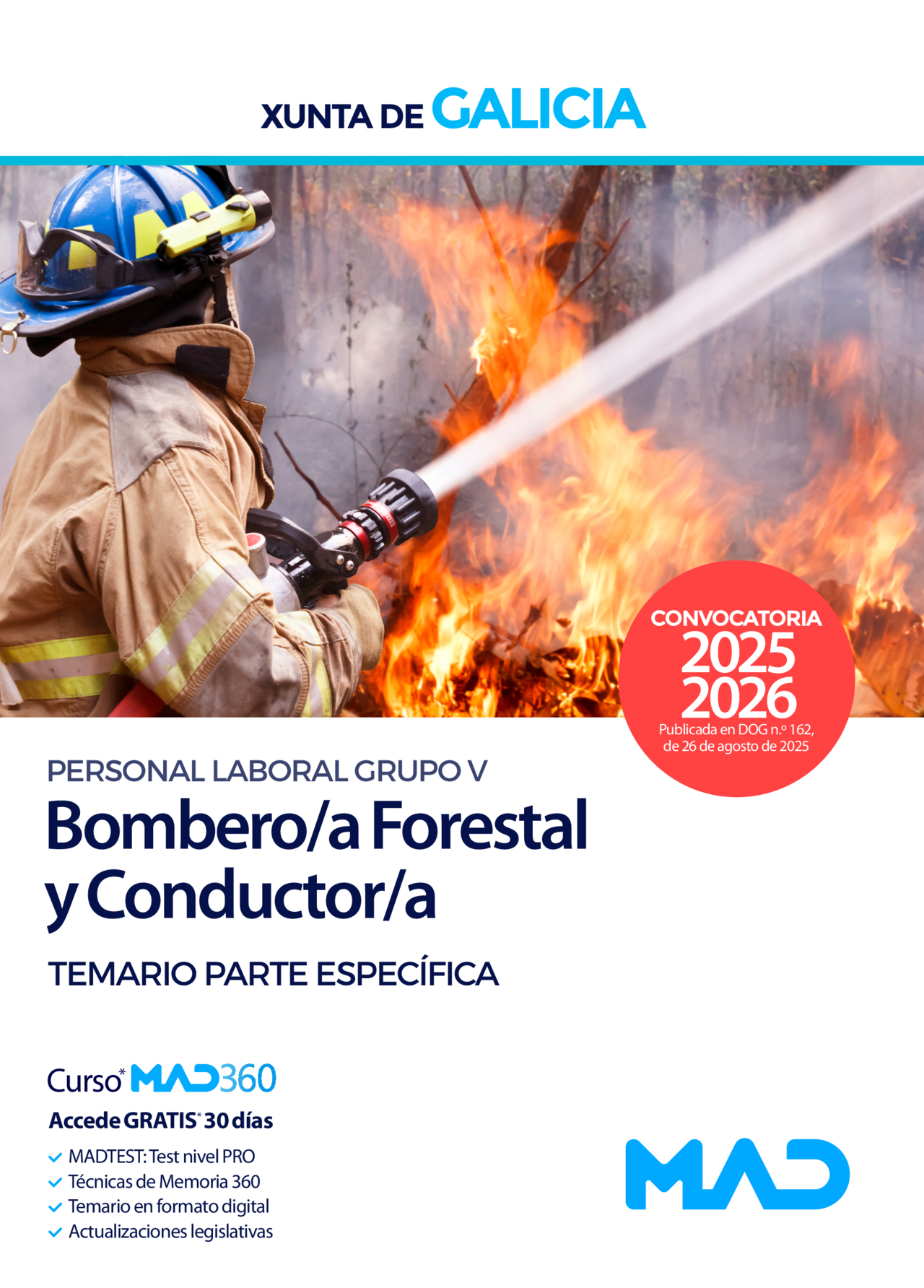 Bombero/a Forestal y Conductor/a (categorías 14 y 14A - Grupo V Personal Laboral)