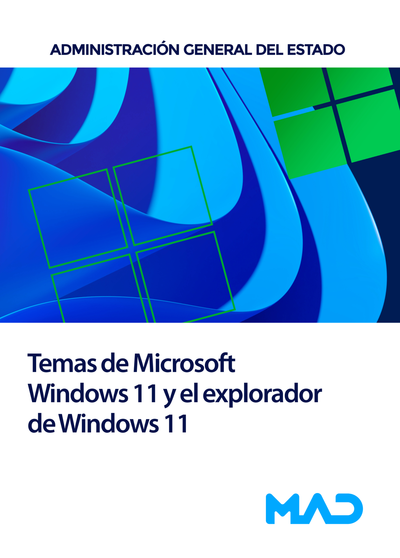 Temas: Microsoft Windows 11 y el explorador de Windows 11