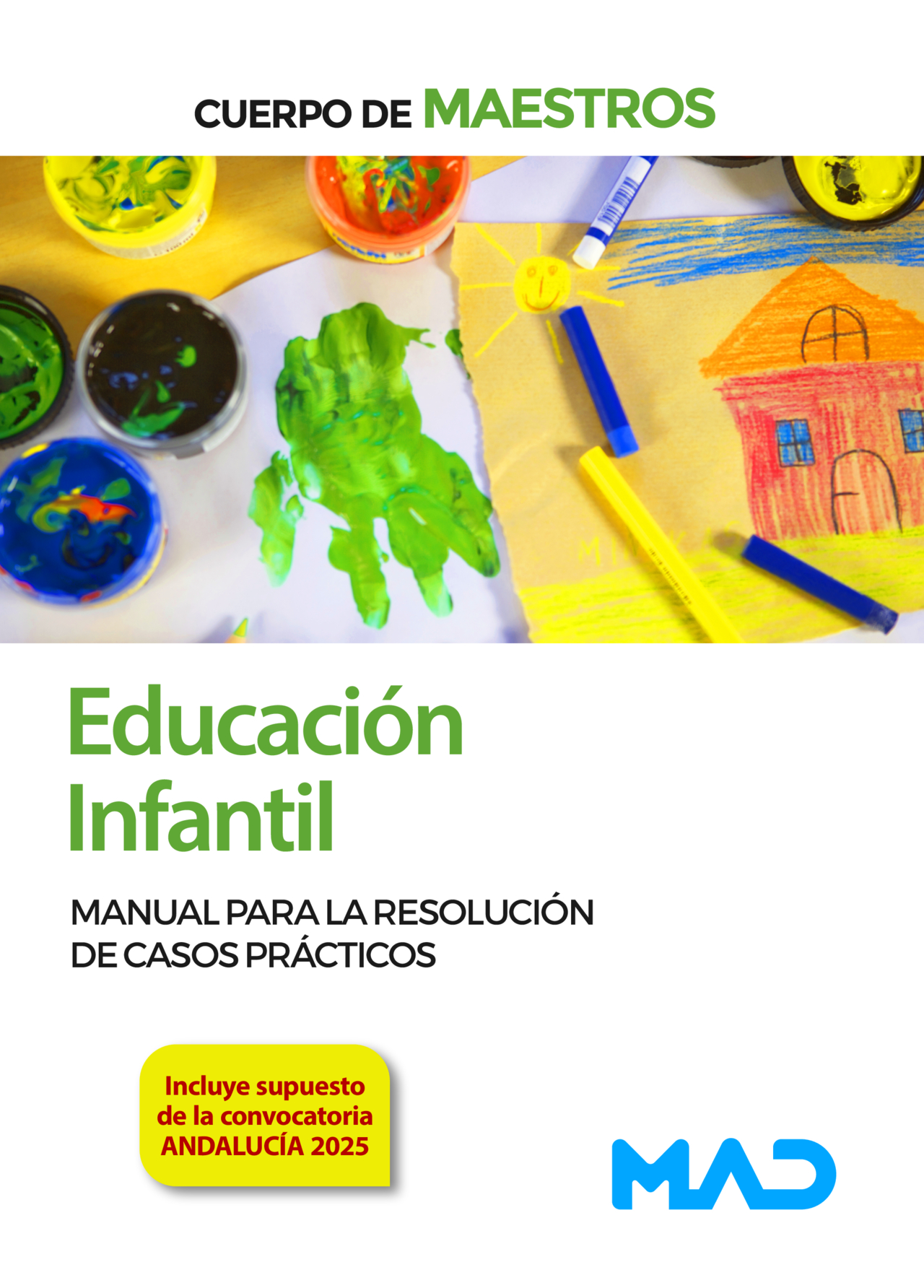 Cuerpo de Maestros. Educación Infantil.