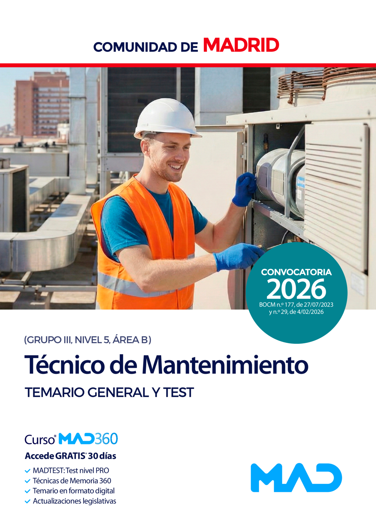 Técnico de Mantenimiento (Grupo III, Nivel 5, Área B)