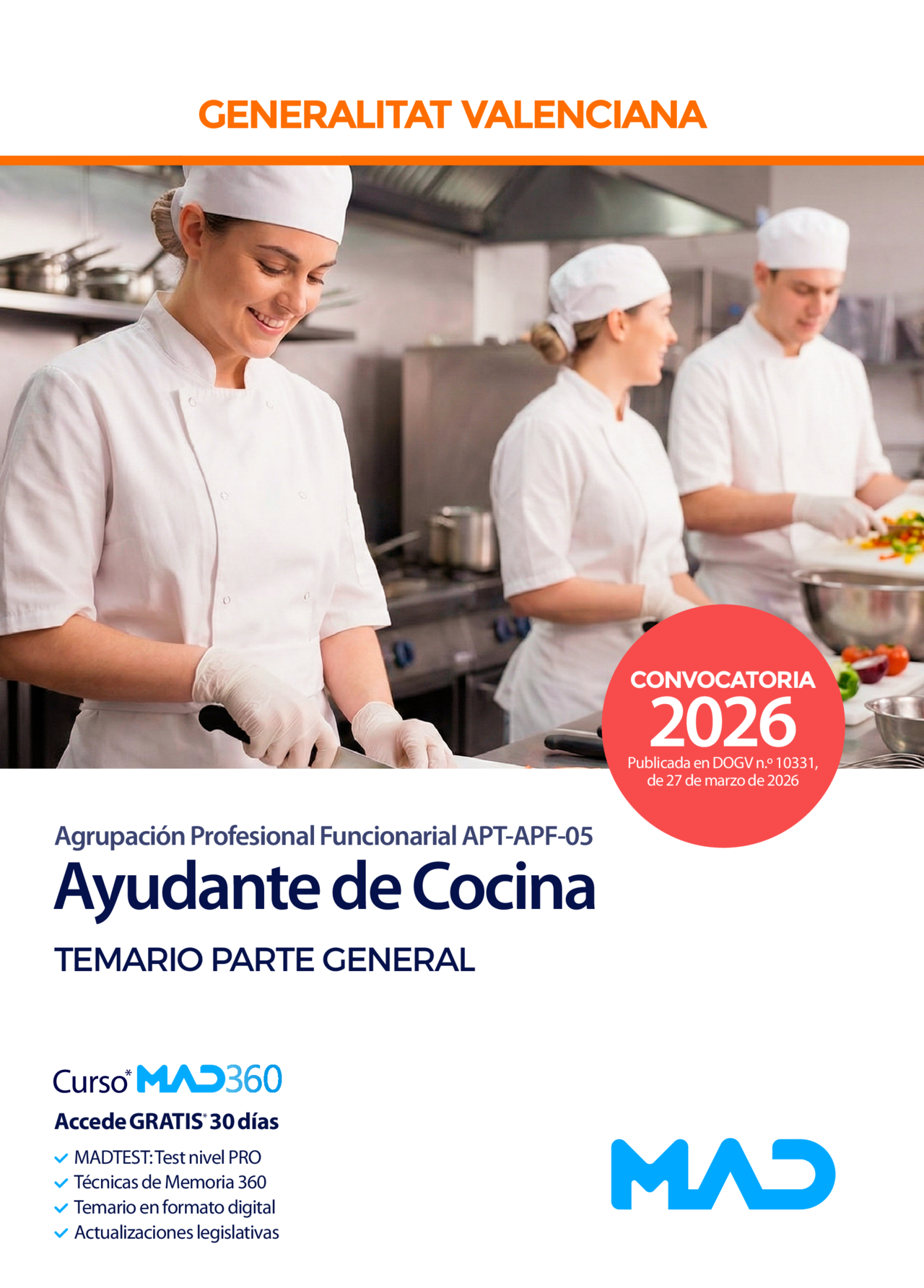 Ayudante de Cocina (Agrupación Profesional Funcionarial APT-APF-05)