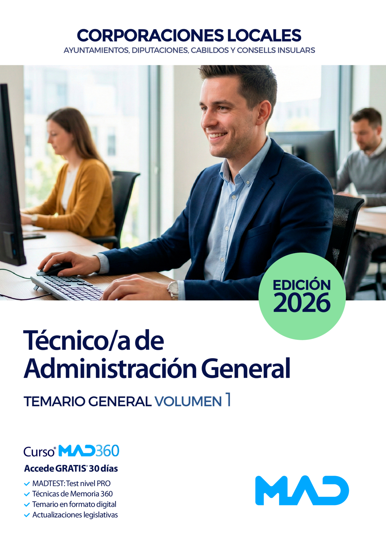 Técnico/a de Administración General de Ayuntamientos, Diputaciones y otras Corporaciones Locales