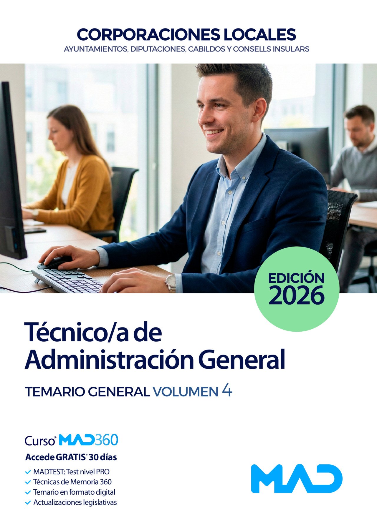 Técnico/a de Administración General de Ayuntamientos, Diputaciones y otras Corporaciones Locales