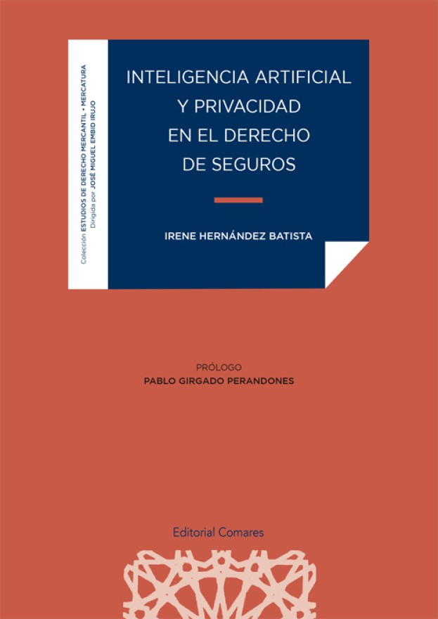 Inteligencia artificial y privacidad en el derecho de seguros