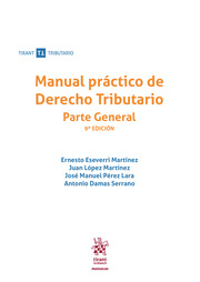 Manual práctico de Derecho Tributario. Parte general (9ª Edición) 2026