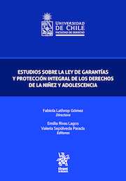 Estudios sobre la Ley de Garantías y Protección Integral de los Derechos de la Niñez y Adolescencia