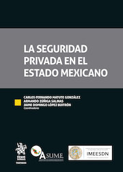 La seguridad privada en el Estado mexicano