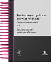 Prontuario metropolitano de avisos notariales. Ciudad de México y Estado de México 2026 4ª Edición