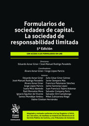 Formularios de sociedades de capital. La sociedad de responsabilidad limitada (5ª Edición)