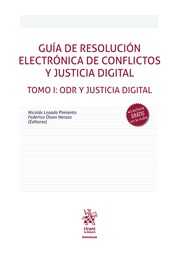 Guía de resolución electrónica de conflictos y justicia digital
