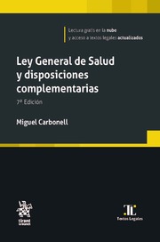 Ley General de Salud y disposiciones complementarias 7ª Edición