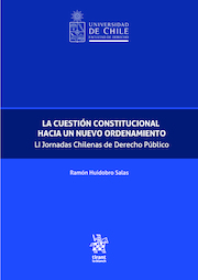 La cuestión constitucional: hacia un nuevo ordenamiento