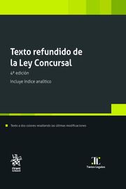 Texto refundido de la Ley Concursal (4ª Edición ) Incluye índice analítico