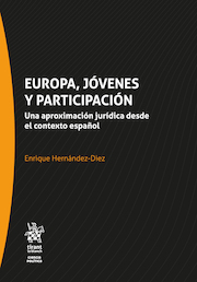 Europa, jóvenes y participación. Una aproximación jurídica desde el contexto español