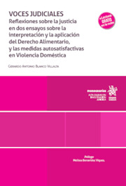 Voces judiciales: reflexiones sobre la justicia en dos ensayos sobre la interpretación y la aplicación del derecho alimentario