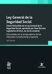 Ley general de la Seguridad Social (20ª Edición)