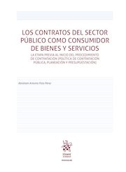 Los contratos del sector público como consumidor de bienes y servicios