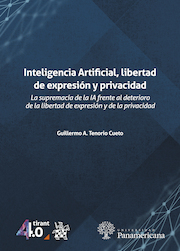 Inteligencia Artificial, libertad de expresión y privacidad