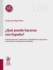 ¿Qué puede hacerse con España?