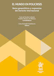 El mundo en policrisis: retos geopolíticos y respuestas del Derecho internacional