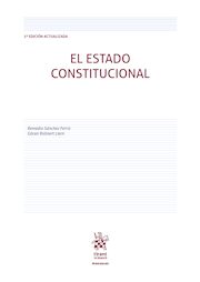 El Estado Constitucional (3ª Edición) actualizada