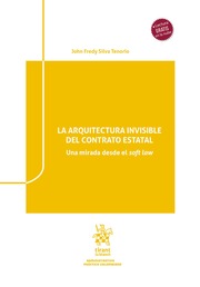 La arquitectura invisible del contrato estatal: una mirada desde el soft law