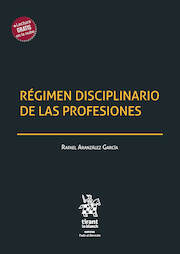 Régimen disciplinario de las profesiones