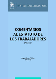 Comentarios al Estatuto de los trabajadores (2ª Edición) 2026