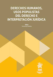 Derechos humanos, usos populistas del derecho e interpretación jurídica