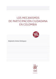Los mecanismos de participación ciudadana en Colombia