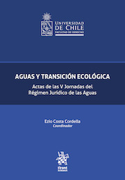 Aguas y transición ecológica. Actas V jornadas del régimen jurídico de las aguas